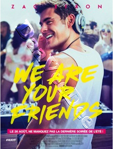 We Are Your Friends | We